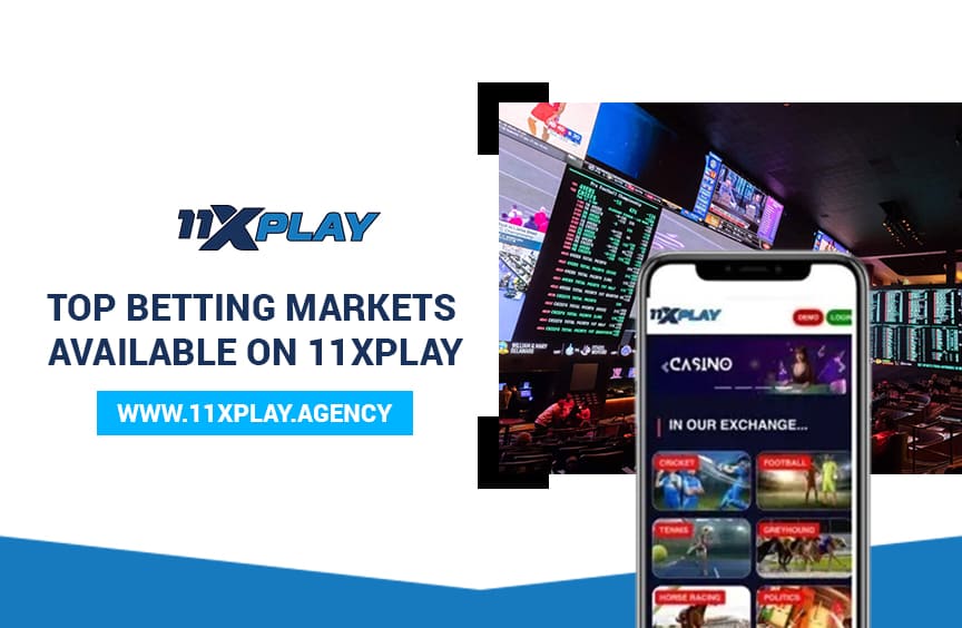 You are currently viewing Top Betting Markets Available on 11XPLAY