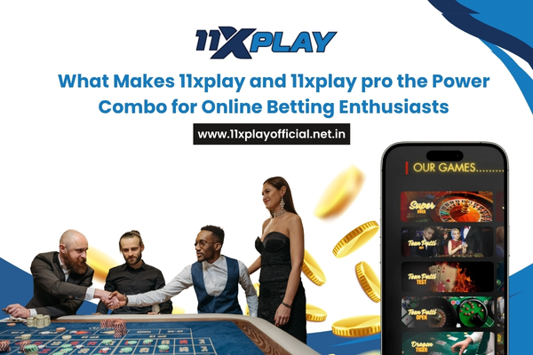 Read more about the article What Makes 11xplay and 11xplay Pro the Power Combo for Online Betting Enthusiasts