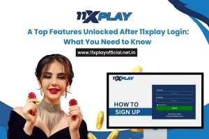 Read more about the article A Top Features Unlocked After 11xplay Login: What You Need to Know