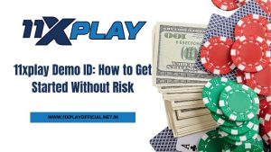 Read more about the article 11xplay Demo ID: How to Get Started Without Risk