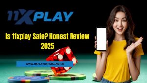 Read more about the article Is 11xplay Safe? Honest Review 2025